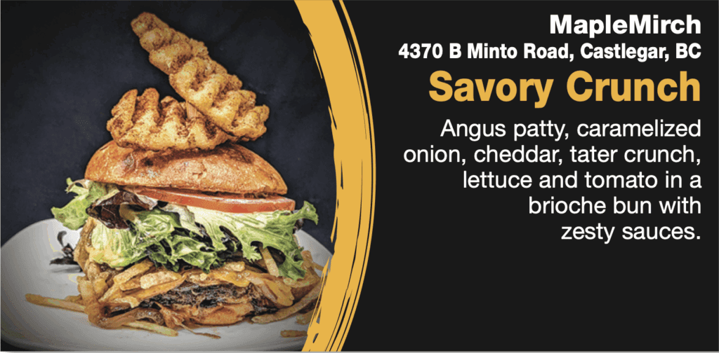 Maple Mirch Castlegar burger month entry